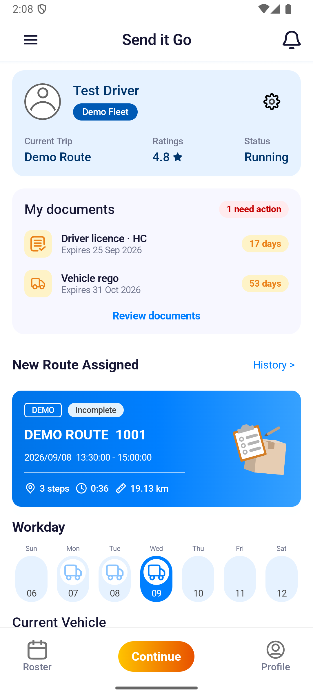 Tap Continue on the Android dashboard to resume the assigned route