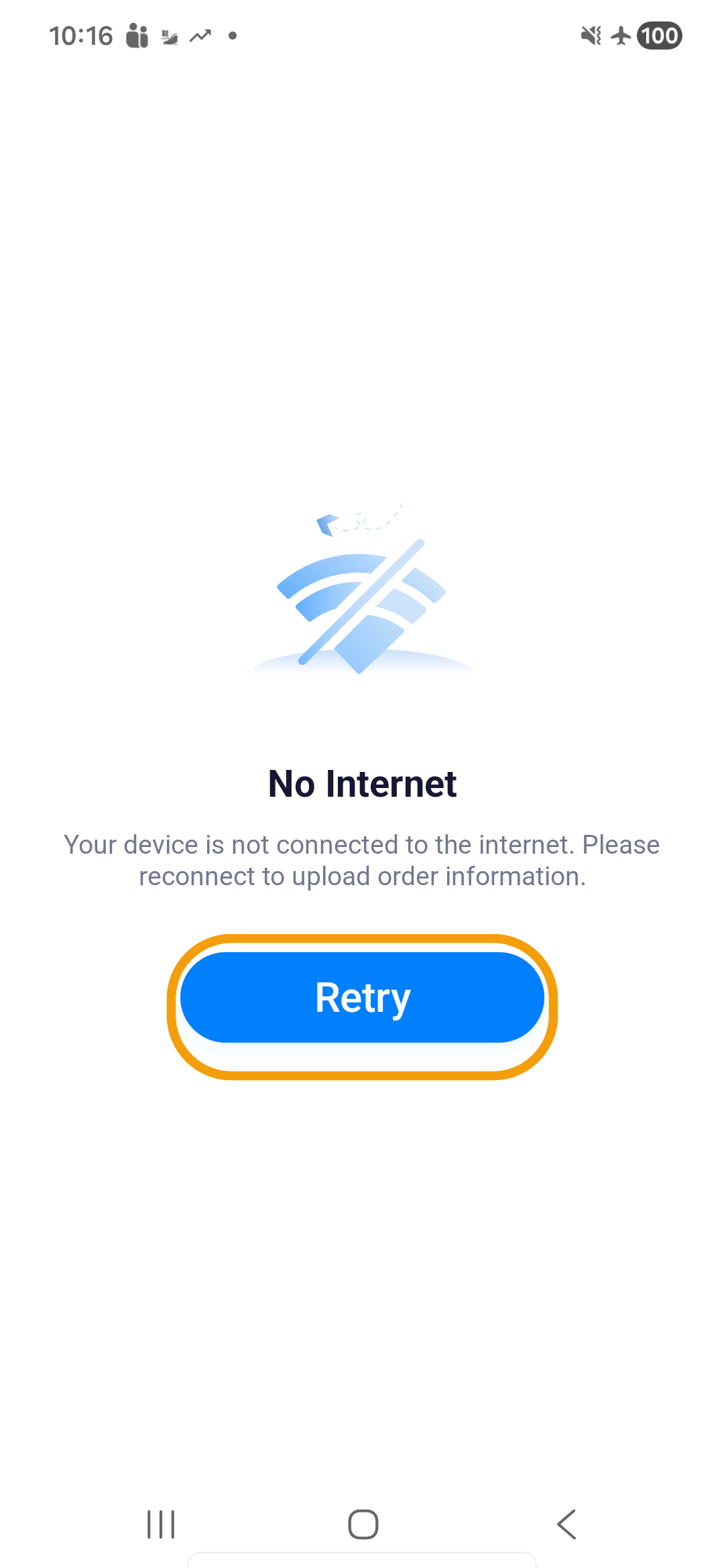 Reconnect, then tap Retry on the No Internet screen