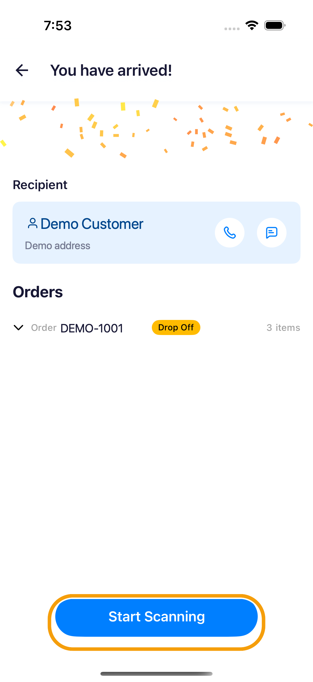 The arrival screen – tap Start Scanning
