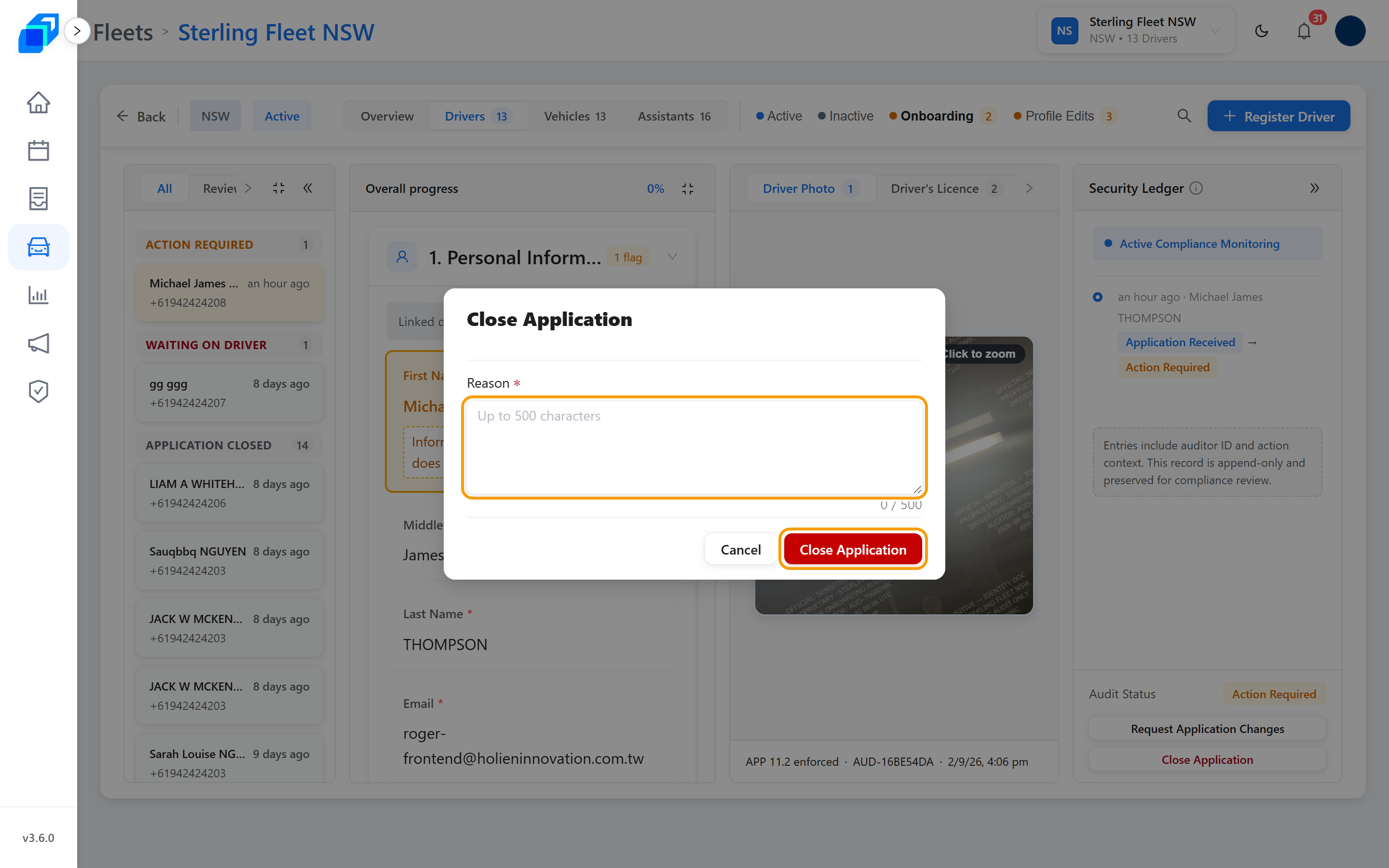 The Close Application box, with the Reason field and the confirm button marked