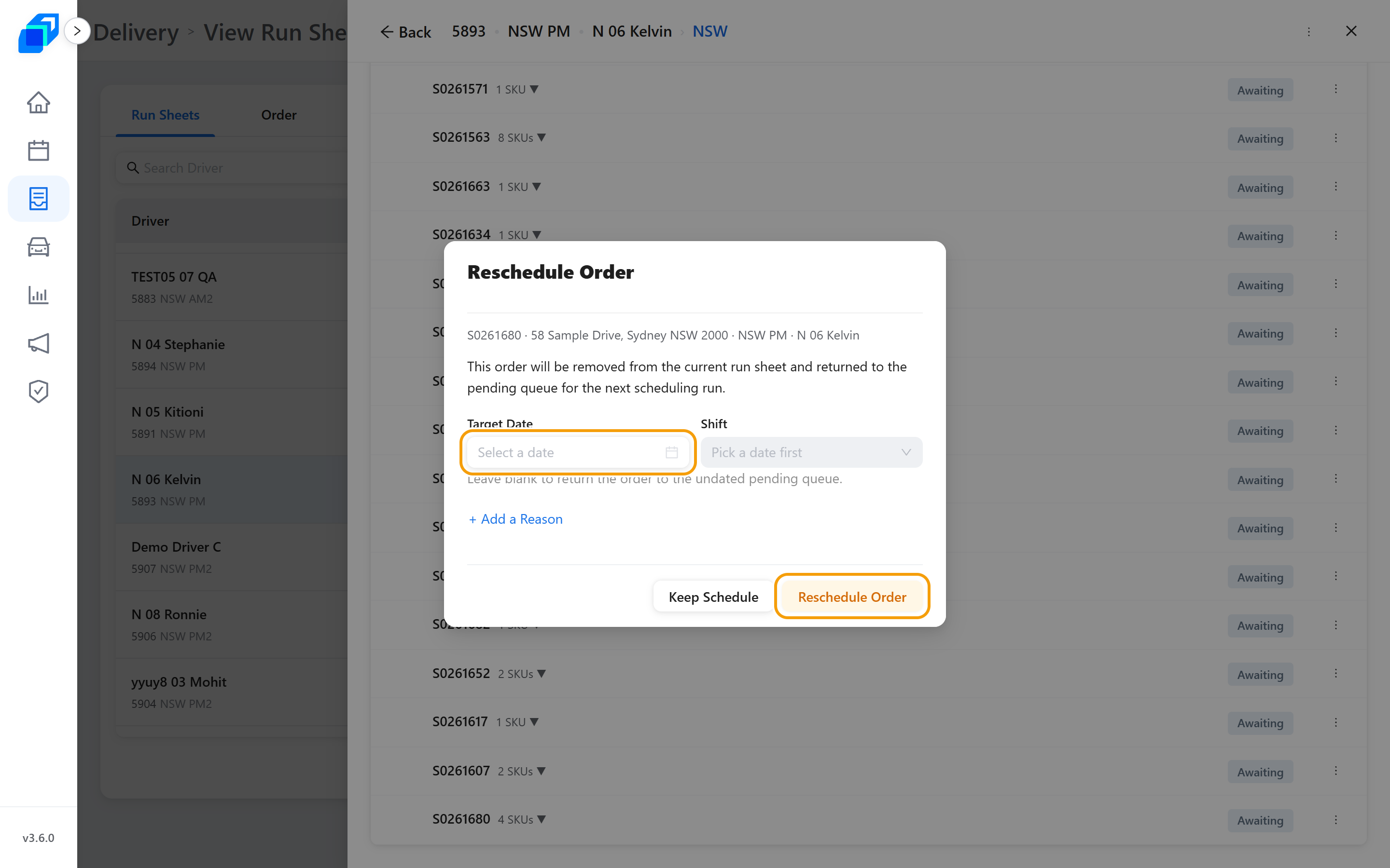 Reschedule Order – Target Date and Reschedule Order marked