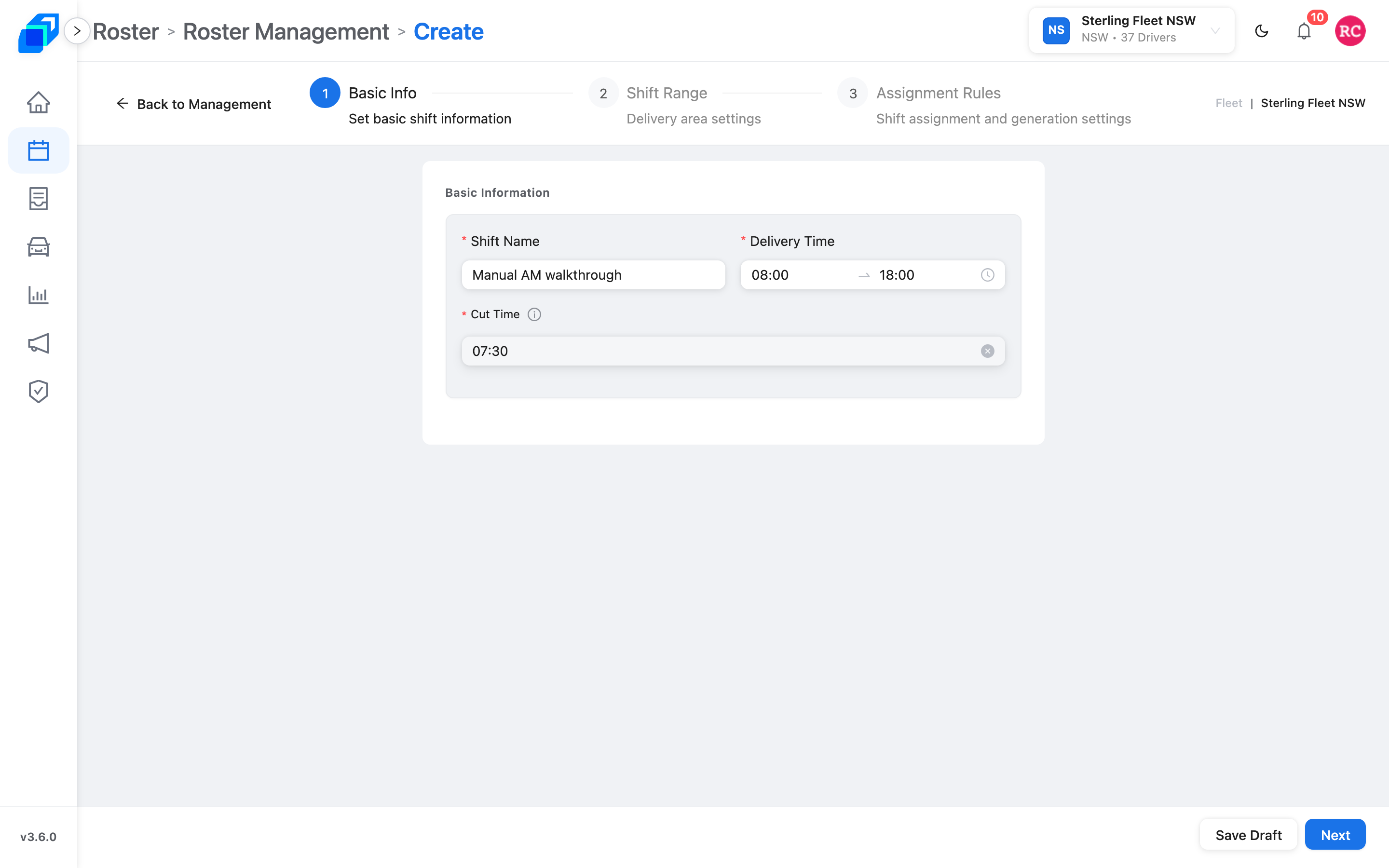 Create Shift – Shift Name, Delivery Time, Cut Time, Save Draft